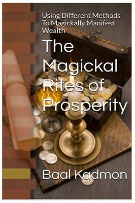 Book cover for The Magickal Rites of Prosperity