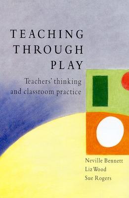 Book cover for TEACHING THROUGH PLAY