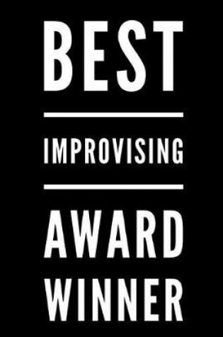Cover of Best Improvising Award Winner