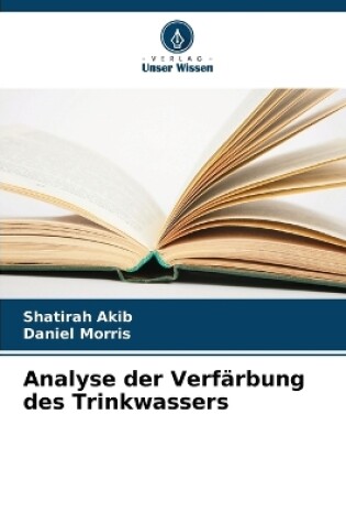 Cover of Analyse der Verfärbung des Trinkwassers