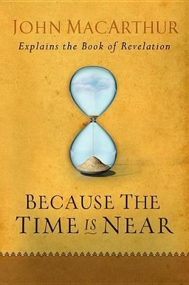 Cover of Because the Time Is Near