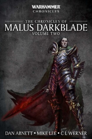 Cover of The Chronicles of Malus Darkblade: Volume Two