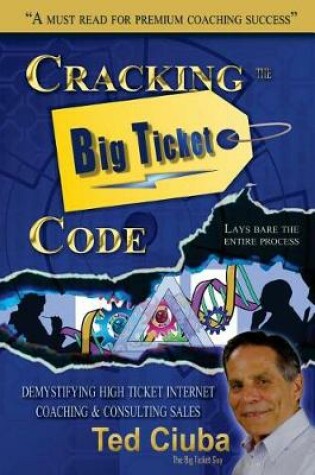 Cover of Cracking The Big Ticket Code