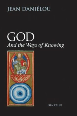 Cover of God and the Ways of Knowing