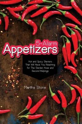 Book cover for 5-Alarm Appetizers