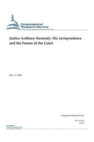 Cover of Justice Anthony Kennedy
