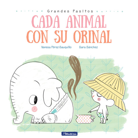 Book cover for Cada animal con su orinal / Each Animal to Their Own Potty