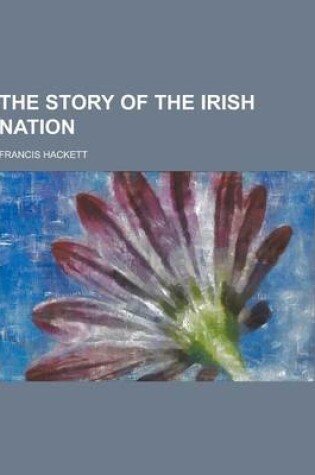 Cover of The Story of the Irish Nation