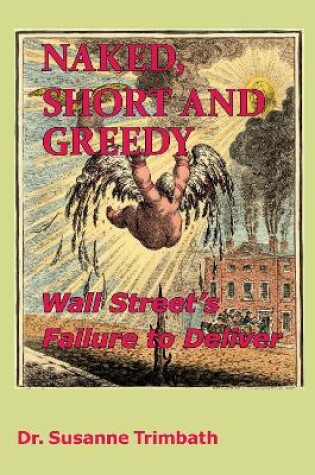 Cover of Naked, Short and Greedy