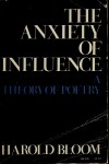 Book cover for The Anxiety of Influence