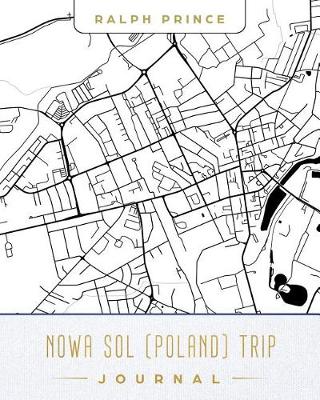 Book cover for Nowa Sol (Poland) Trip Journal