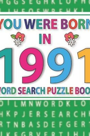 Cover of You Were Born In 1991