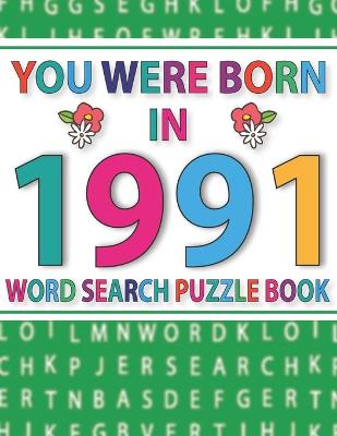 Book cover for You Were Born In 1991