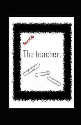 Book cover for The teacher. NeuroTale