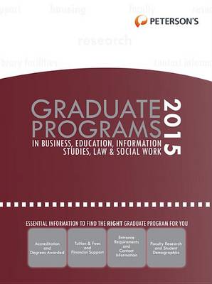 Book cover for Graduate Programs in Business, Education, Information Studies, Law & Social Work 2015
