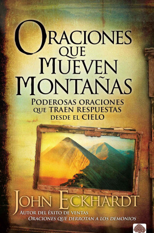 Cover of Oraciones Que Mueven Montanas