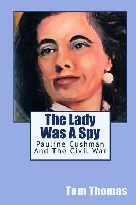 Book cover for The Lady was a Spy