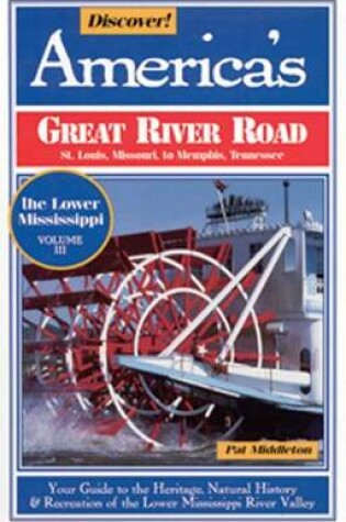 Cover of Discover Vol III: America's Great River Road