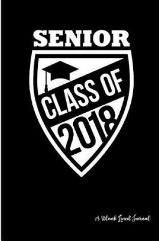 Cover of Senior Class of 2018