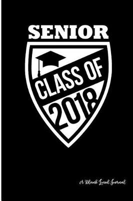 Book cover for Senior Class of 2018