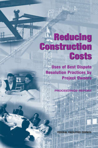 Cover of Reducing Construction Costs