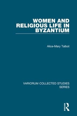 Book cover for Women and Religious Life in Byzantium