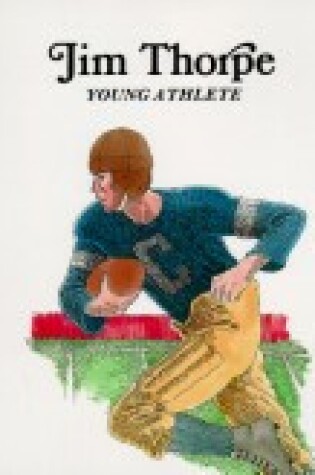 Cover of Jim Thorpe, Young Athlete