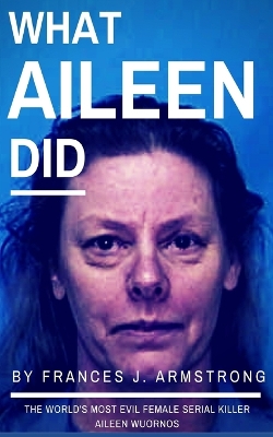 Cover of What Aileen Did