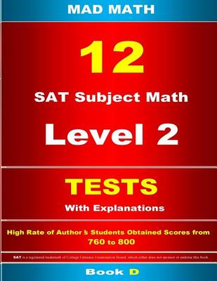 Book cover for 12 SAT Subject Math Level 2 Tests with Explanations