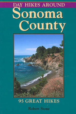 Cover of Day Hikes Around Sonoma County