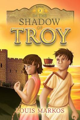 Book cover for In the Shadow of Troy