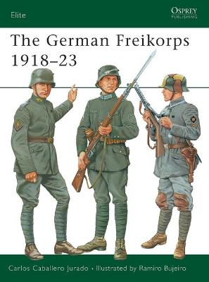 Cover of The German Freikorps 1918-23