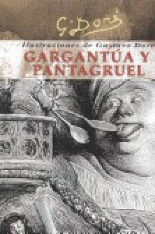 Cover of Gargantua y Pantagruel - Ilustraciones de G. Dore