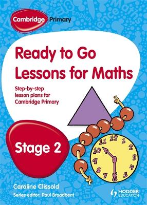 Book cover for Cambridge Primary Ready to Go Lessons for Mathematics Stage 2