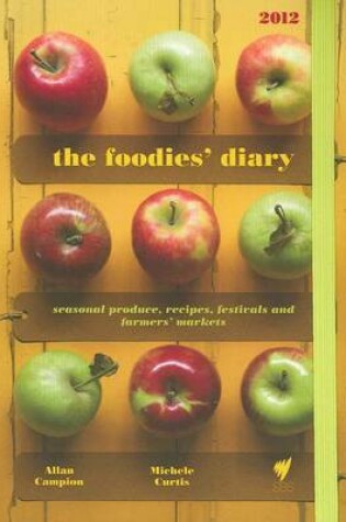 Cover of The 2012 Foodies' Diary