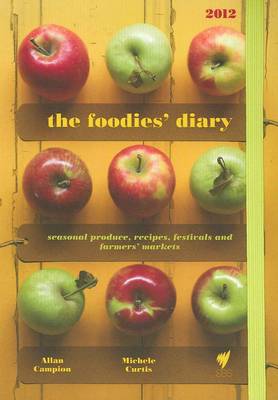 Book cover for The 2012 Foodies' Diary