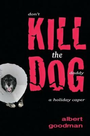 Cover of Kill the Dog