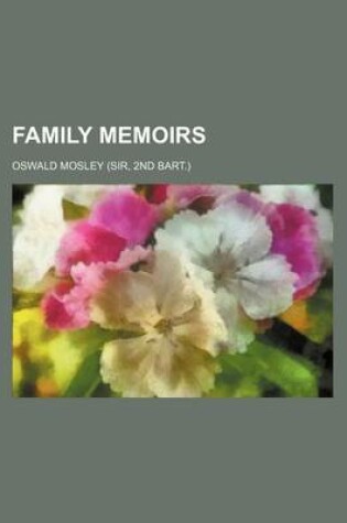 Cover of Family Memoirs