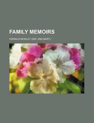 Book cover for Family Memoirs