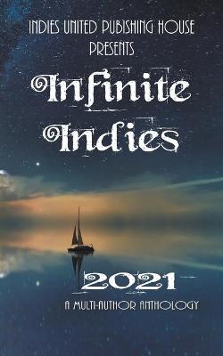 Book cover for Infinite Indies 2021