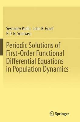 Book cover for Periodic Solutions of First-Order Functional Differential Equations in Population Dynamics