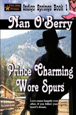 Cover of Prince Charming Wore Spurs