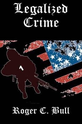 Cover of Legalized Crime