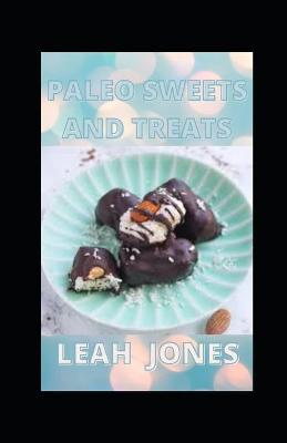 Book cover for Paleo Sweets and Treats