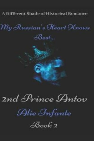 Cover of My Russian's Heart Knows Best