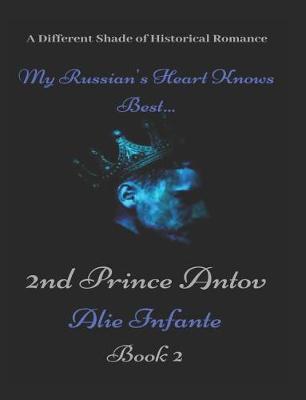 Cover of My Russian's Heart Knows Best