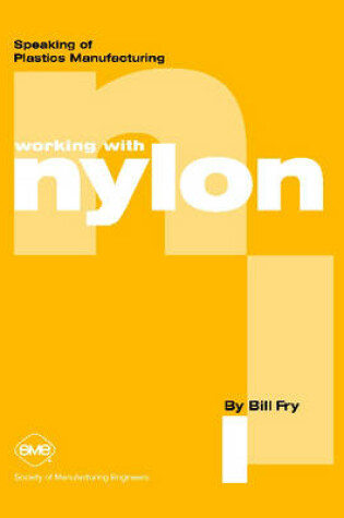 Cover of Working with Nylon