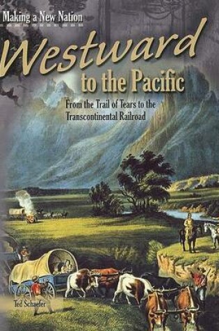 Cover of Westward to the Pacific