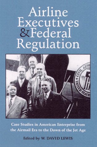 Cover of Airline Executives and Federal Regulation