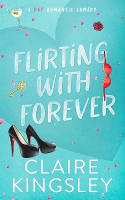 Cover of Flirting with Forever